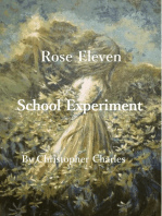 Rose Eleven School Experiment