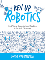 Rev Up Robotics: Real-World Computational Thinking in the K–8 Classroom