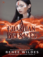 A Guardian Betrayed: Guardians of Light, #6
