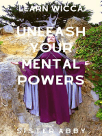 Unleash Your Mental Powers: Learn Wicca, #1