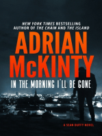 In the Morning I’ll Be Gone: A Detective Sean Duffy Novel