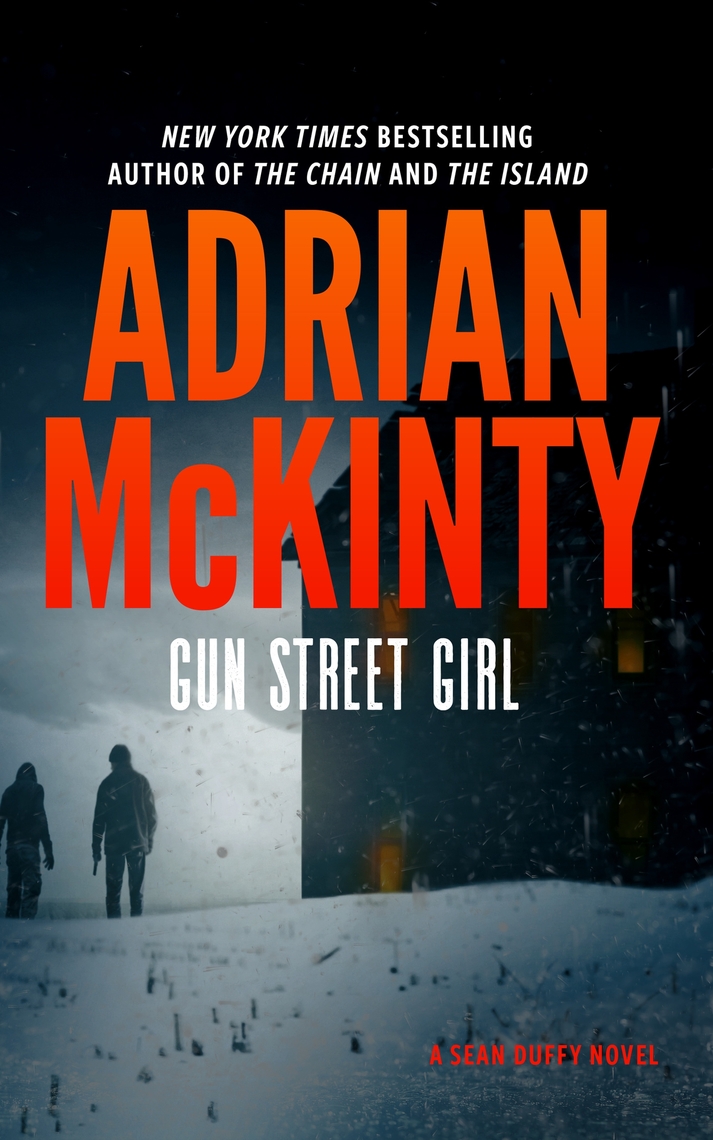 Gun Street Girl by Adrian McKinty - Ebook | Scribd