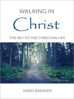 Walking in Christ