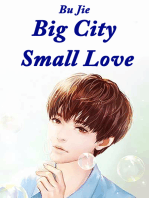 Big City, Small Love: Volume 2