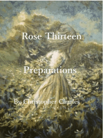 Rose Thirteen Preparations
