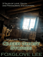 Queer Ghost Stories Volume Three