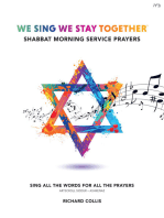 We Sing We Stay Together: Shabbat Morning Service Prayers