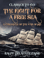 The Fight for a Free Sea