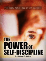 The Power Of Self-Discipline: The Psychology Of Success