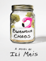 Bwanana Chaos: A Novel