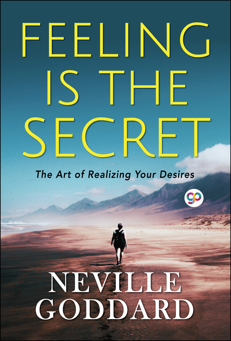 Read Feeling is the Secret Online by Neville Goddard Books