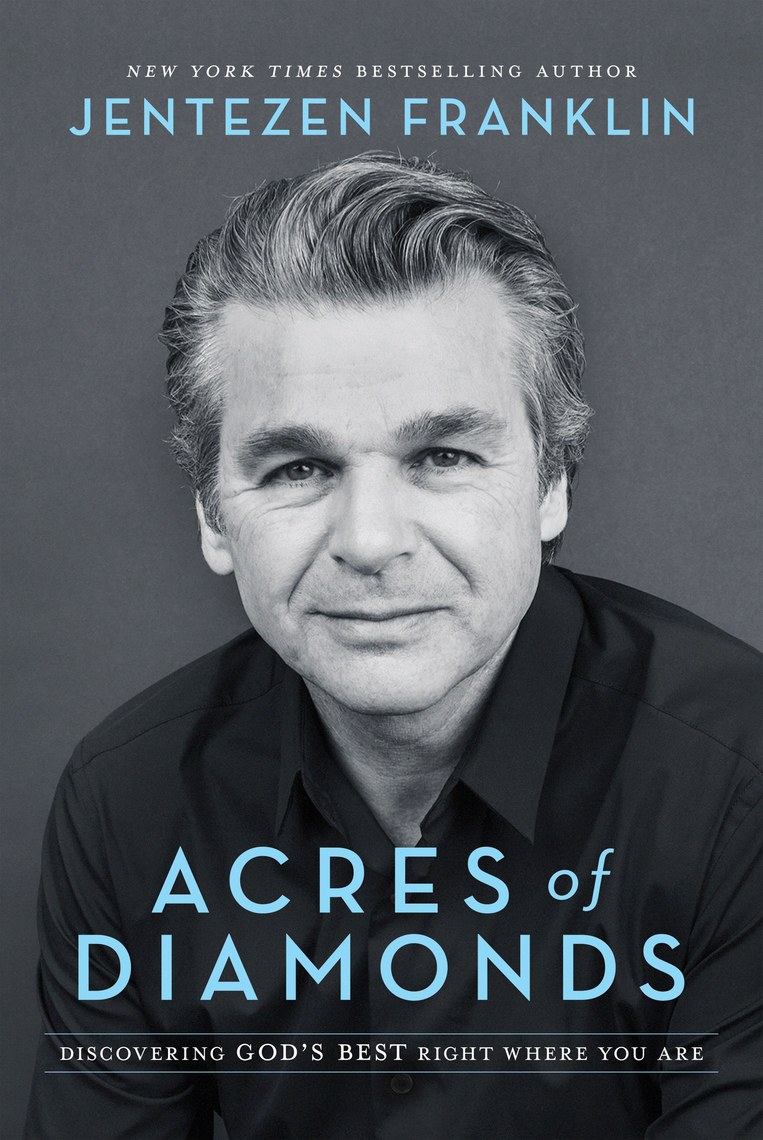 Acres of Diamonds by Jentezen Franklin - Ebook | Scribd