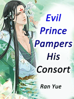 Evil Prince Pampers His Consort: Volume 3