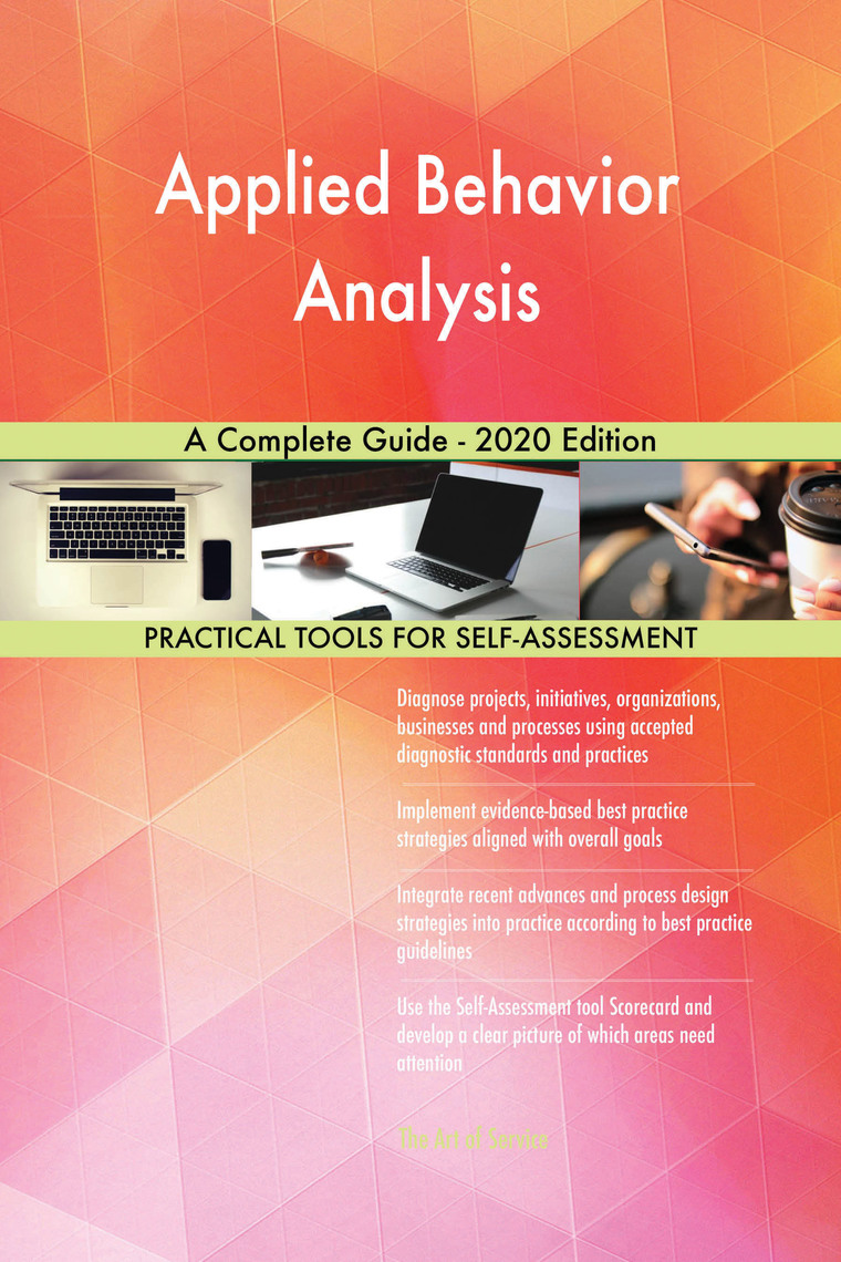 Applied Behavior Analysis A Complete Guide 2020 Edition by Gerardus