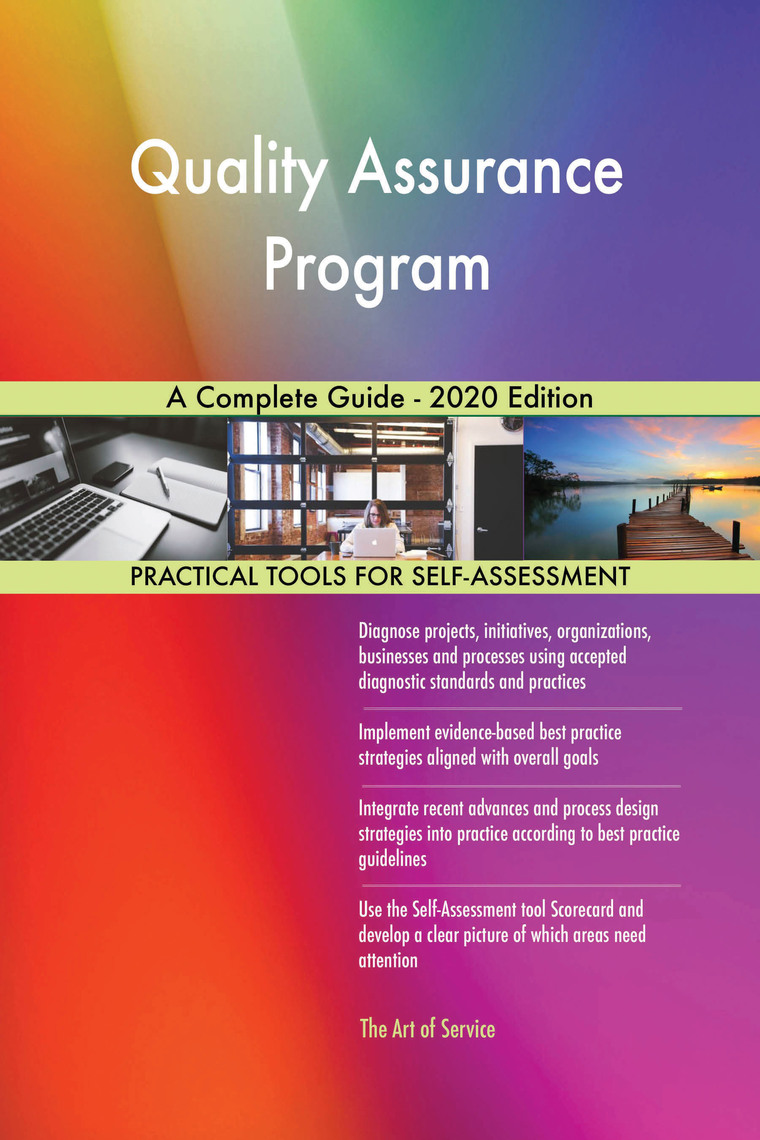 Quality Assurance Program A Complete Guide - 2020 Edition by Gerardus ...