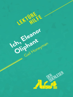 Ich, Eleanor Oliphant von Gail Honeyman (Lektürehilfe): Detaillierte Zusammenfassung, Personenanalyse und Interpretation