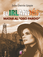 El irlandés 2: matar al "oso pardo"