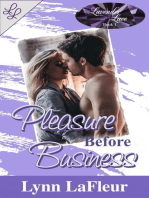Pleasure Before Business