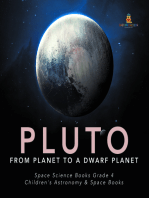 Pluto : From Planet to a Dwarf Planet | Space Science Books Grade 4 | Children's Astronomy & Space Books