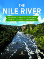 The Nile River | Major Rivers of the World Series Grade 4 | Children's Geography & Cultures Books