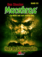 Dan Shocker's Macabros 93: Fluch der Schlangengöttin (Der sechste Weg in die Dimension des Grauens)