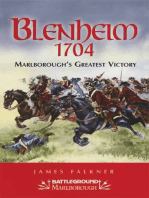 Blenheim 1704: Marlborough's Greatest Victory