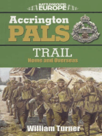 Accrington Pals: Trail Home and Overseas