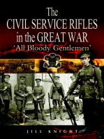 The Civil Service Rifles in the Great War: 'All Bloody Gentlemen'