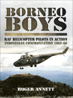 Borneo Boys: RAF Helicopter Pilots in Action: Indonesia Confrontation, 1962–66