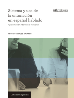 Sistema y uso de la entonación en español hablado: Aproximación interactivo-funcional