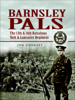 Barnsley Pals: The 13th & 14th Battalions York and Lancaster Regiment