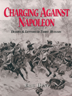 Charging Against Napoleon: Diaries & Letters of Three Hussars