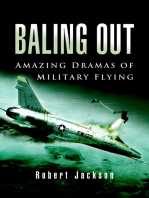 Baling Out: Amazing Dramas of Military Flying