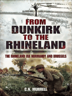From Dunkirk to the Rhineland: The Rhineland via Normandy and Brussels