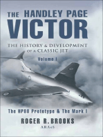 The Handley Page Victor: The History & Development of a Classic Jet: The HP80 Prototype & The Mark I