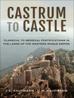 Castrum to Castle: Classical to Medieval Fortifications in the Lands of the Western Roman Empire