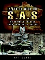 In Action with the S.A.S.: A Soldiers Odyssey from Dunkirk to Berlin