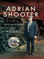 Adrian Shooter: A Life in Engineering and Railways