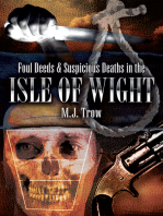 Foul Deeds & Suspicious Deaths in the Isle of Wight