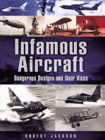 Infamous Aircraft: Dangerous Designs and their Vices