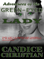 Adventures of the Green-Eyed Lady