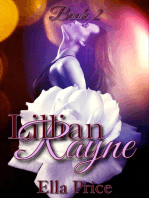 The Lillian Rayne Trilogy