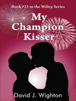 My Champion Kisser