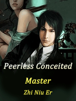 Peerless Conceited Master: Volume 4