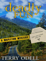 Deadly Fun: Mapleton Mystery, #9
