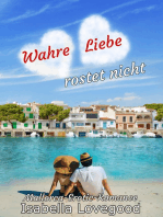 Wahre Liebe rostet nicht