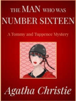 The Man Who Was Number Sixteen: A Tommy and Tuppence Mystery