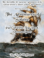 The Adventures of Solaire, Part VIII: Top Deck Shenanigans