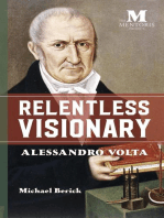 Relentless Visionary:Alessandro Volta
