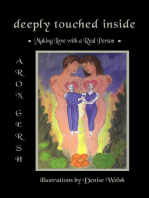 Deeply Touched Inside: Making Love with a Real Person